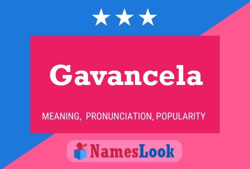 Постер имени Gavancela