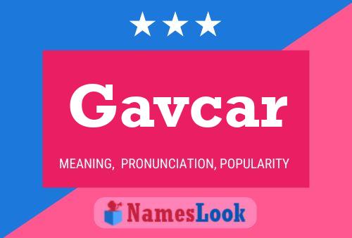 Постер имени Gavcar