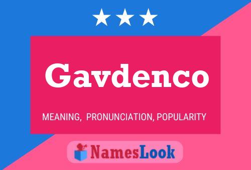 Постер имени Gavdenco