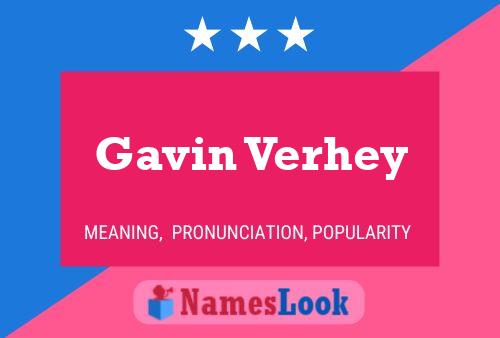 Постер имени Gavin Verhey