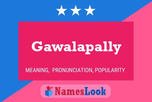 Постер имени Gawalapally