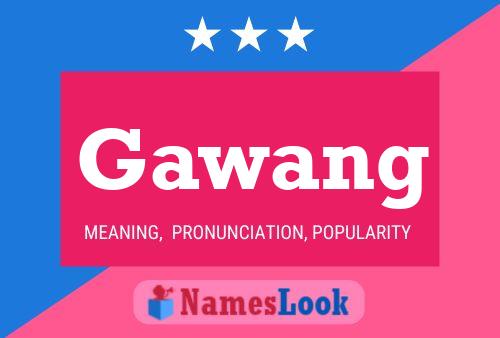 Постер имени Gawang