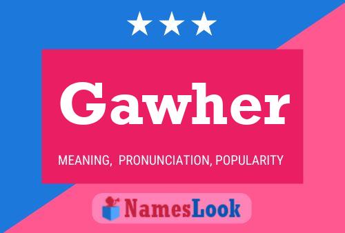 Постер имени Gawher