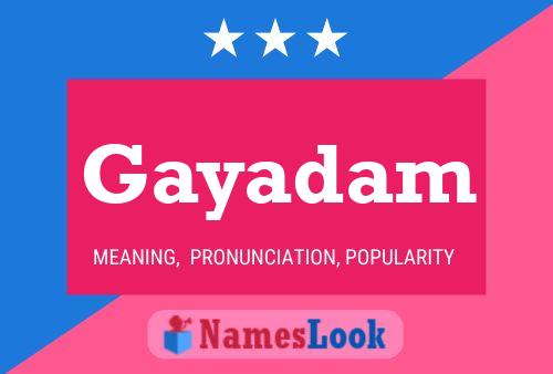 Постер имени Gayadam