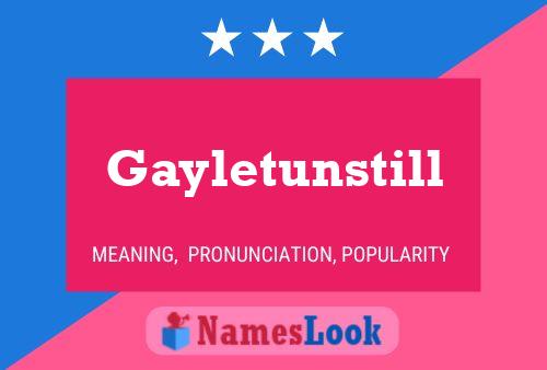 Постер имени Gayletunstill