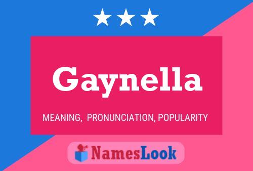 Постер имени Gaynella