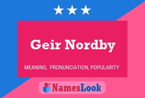 Постер имени Geir Nordby