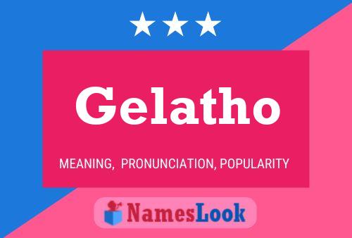 Постер имени Gelatho