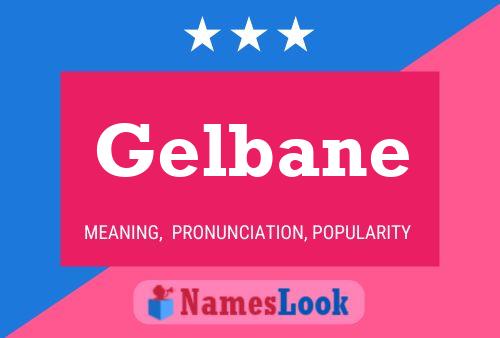 Постер имени Gelbane