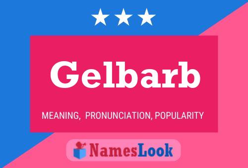 Постер имени Gelbarb