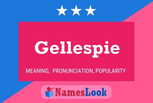 Постер имени Gellespie