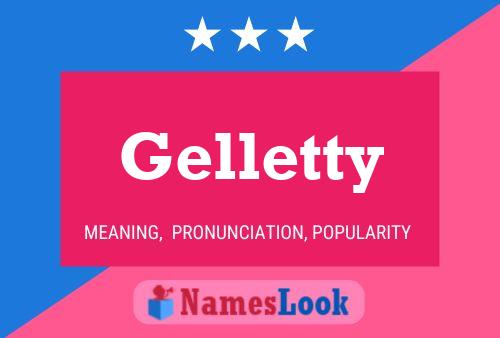 Постер имени Gelletty