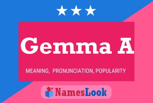 Постер имени Gemma A