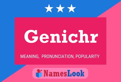 Постер имени Genichr