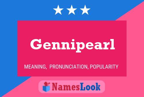 Постер имени Gennipearl