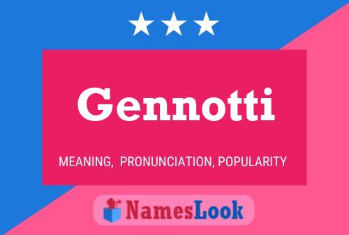 Постер имени Gennotti