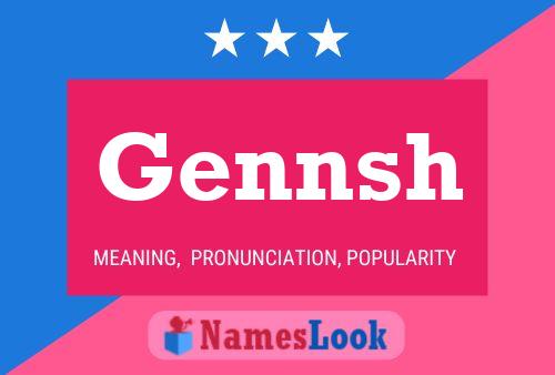 Постер имени Gennsh