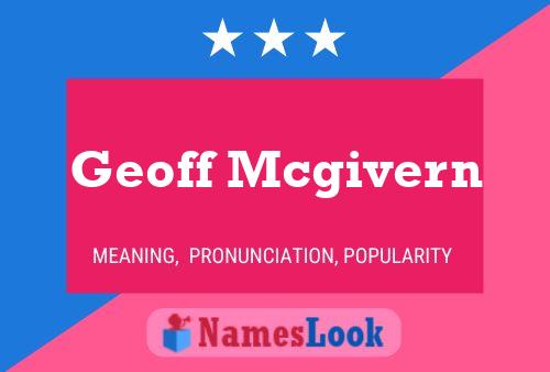 Постер имени Geoff Mcgivern