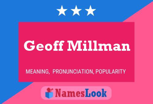 Постер имени Geoff Millman