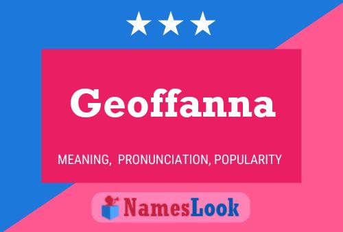 Постер имени Geoffanna