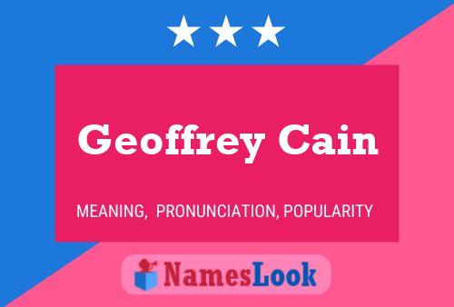 Постер имени Geoffrey Cain