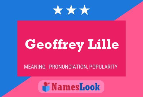 Постер имени Geoffrey Lille