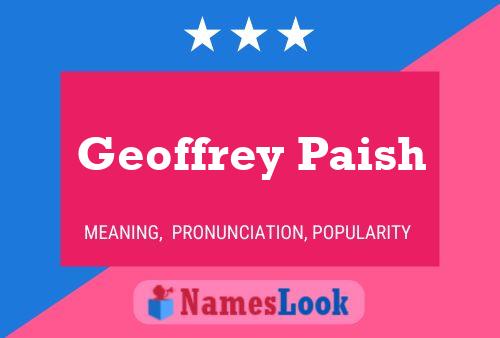 Постер имени Geoffrey Paish