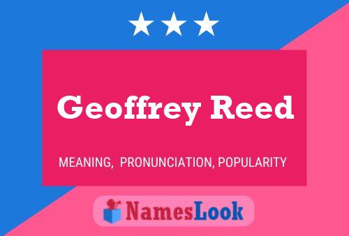 Постер имени Geoffrey Reed