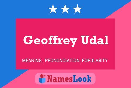 Постер имени Geoffrey Udal