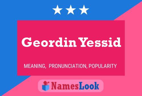 Постер имени Geordin Yessid