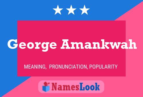 Постер имени George Amankwah