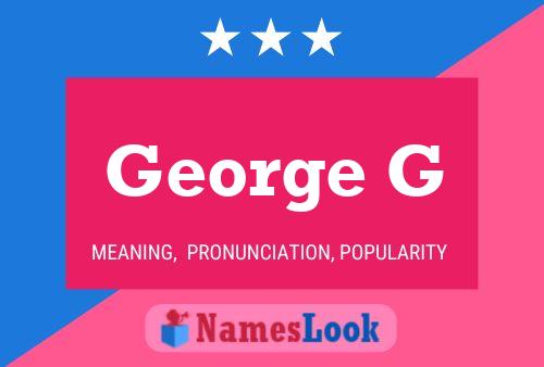 Постер имени George G