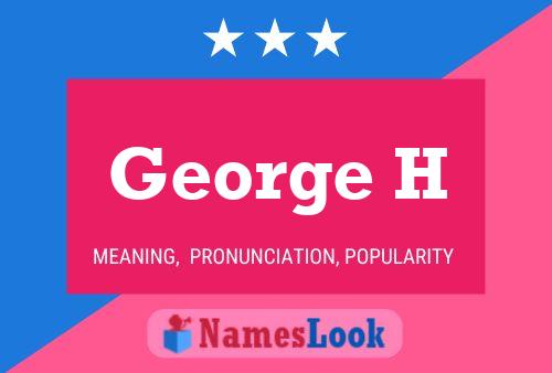 Постер имени George H