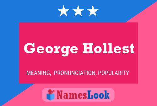 Постер имени George Hollest