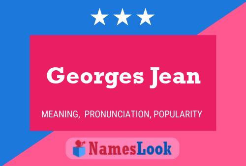 Постер имени Georges Jean