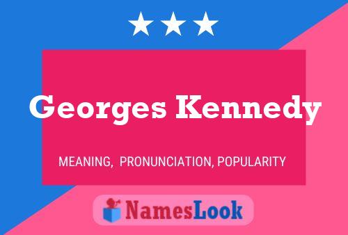 Постер имени Georges Kennedy