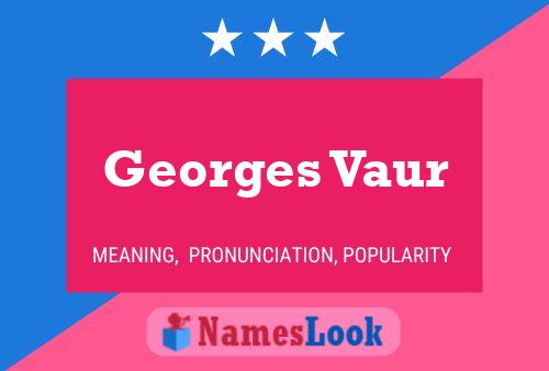 Постер имени Georges Vaur