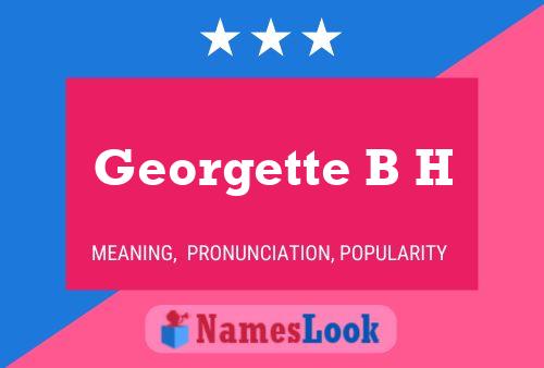 Постер имени Georgette B H