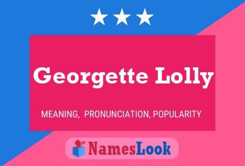 Постер имени Georgette Lolly