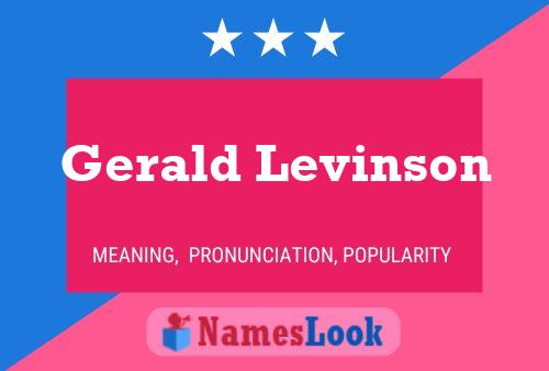 Постер имени Gerald Levinson