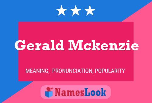 Постер имени Gerald Mckenzie