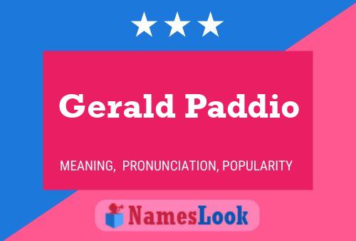 Постер имени Gerald Paddio