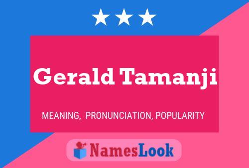 Постер имени Gerald Tamanji