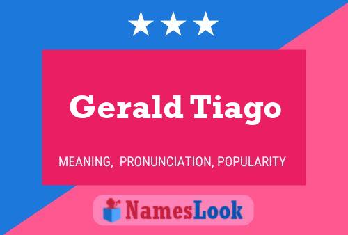 Постер имени Gerald Tiago