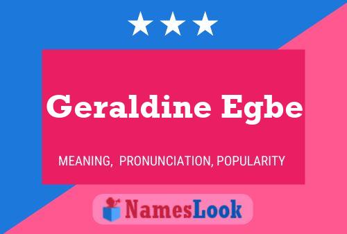 Постер имени Geraldine Egbe