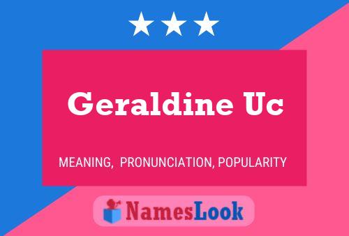 Постер имени Geraldine Uc