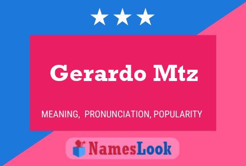 Постер имени Gerardo Mtz