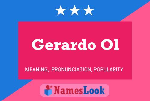 Постер имени Gerardo Ol