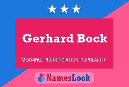 Постер имени Gerhard Bock