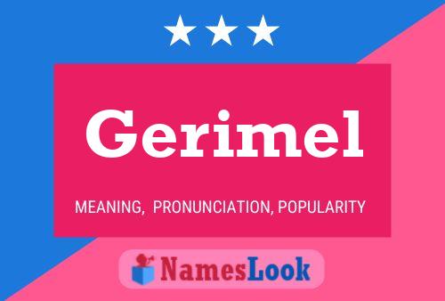 Постер имени Gerimel